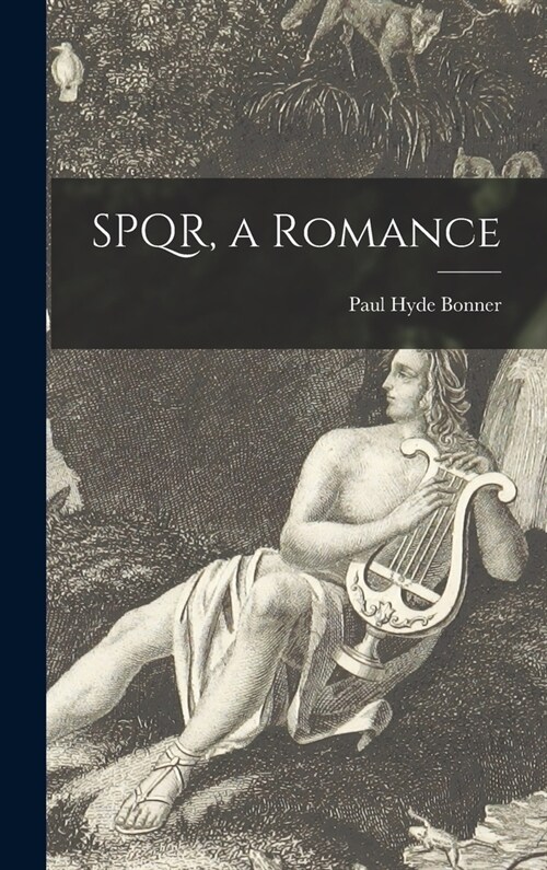 SPQR, a Romance (Hardcover)