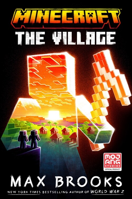 Minecraft: The Village: An Official Minecraft Novel (Hardcover)