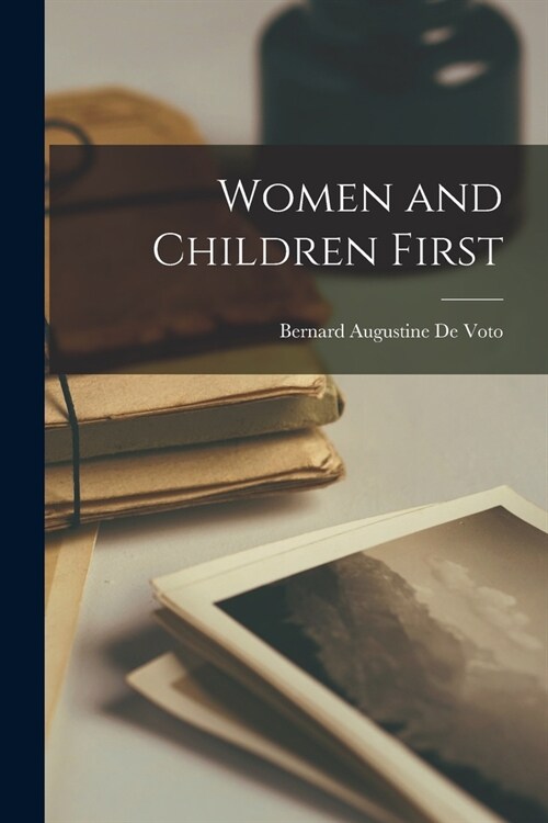 Women and Children First (Paperback)
