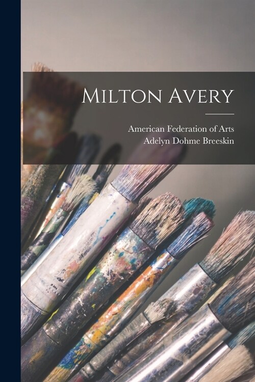 Milton Avery (Paperback)