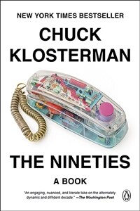 The Nineties: A Book (Paperback)