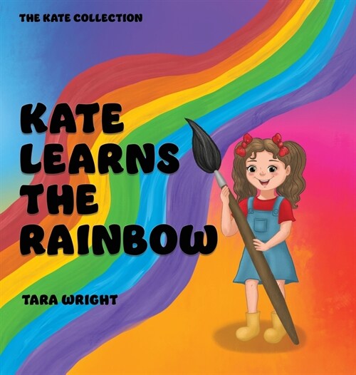 Kate Learns the Rainbow (Hardcover)