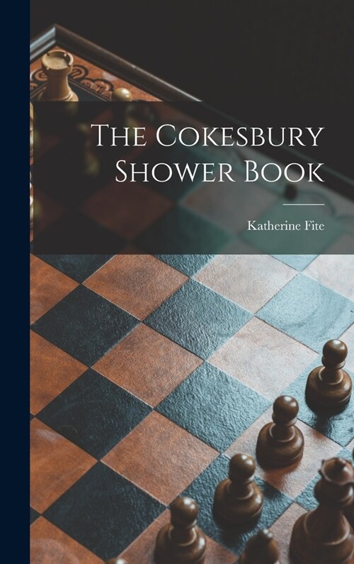 The Cokesbury Shower Book (Hardcover)