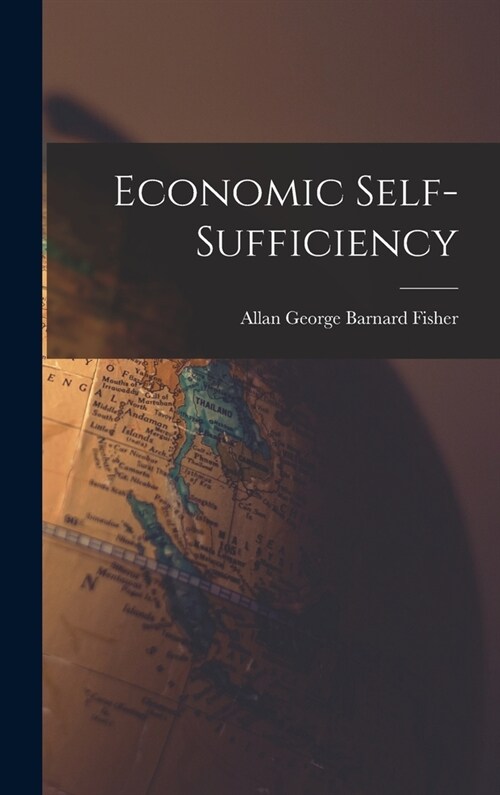 Economic Self-sufficiency (Hardcover)