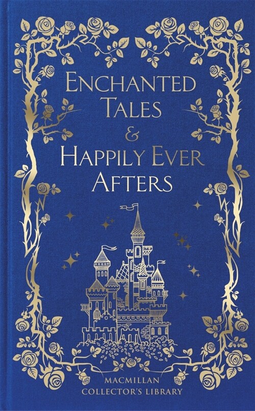 Enchanted Tales & Happily Ever Afters (Hardcover)