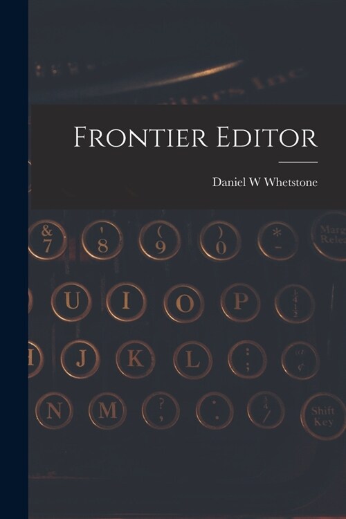 Frontier Editor (Paperback)