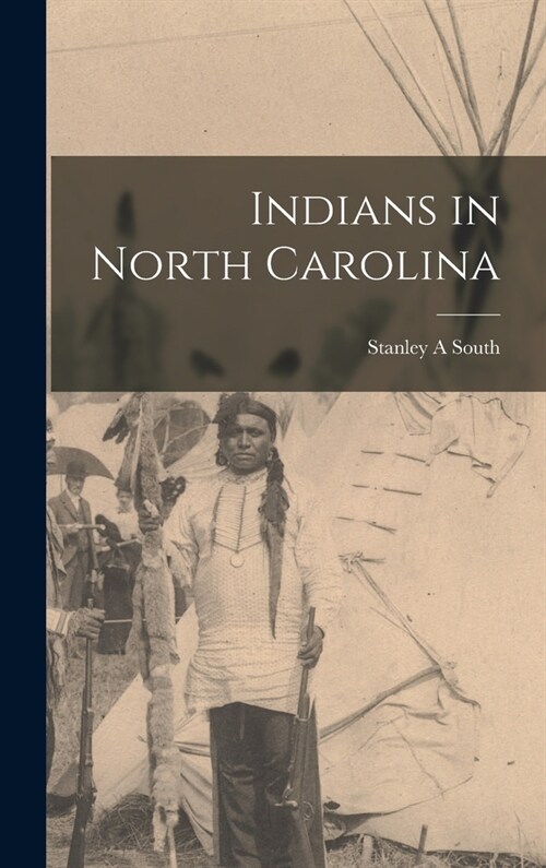 Indians in North Carolina (Hardcover)