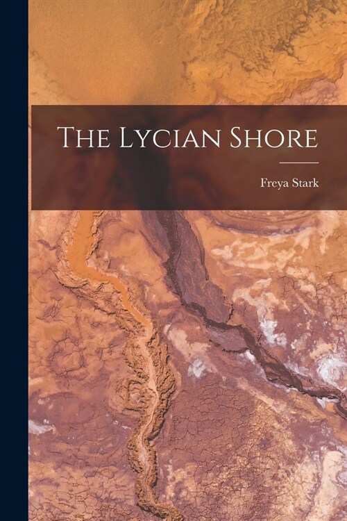 The Lycian Shore (Paperback)
