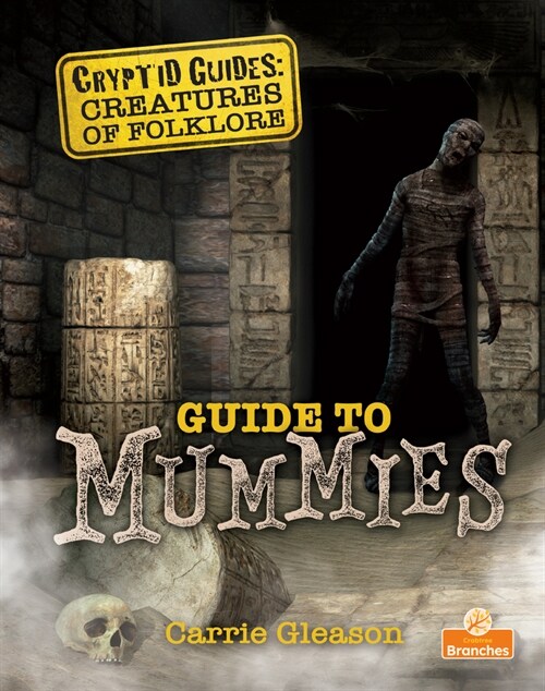 Guide to Mummies (Library Binding)