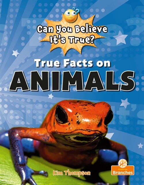 True Facts on Animals (Paperback)