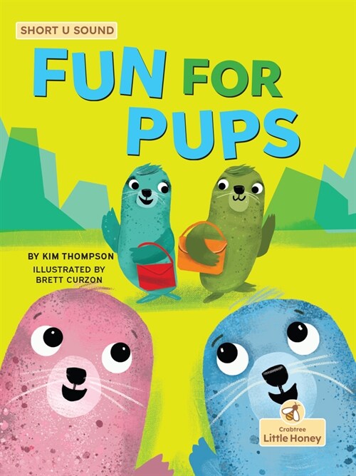 Fun for Pups (Library Binding)