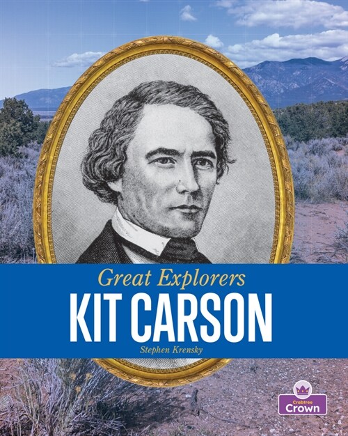 Kit Carson (Library Binding)