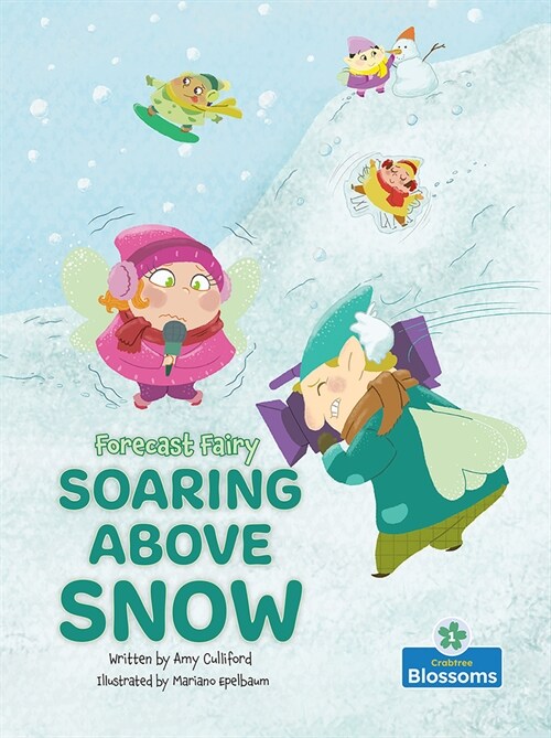 Soaring Above Snow (Hardcover)