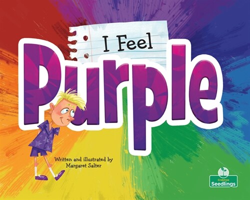I Feel Purple (Library Binding)