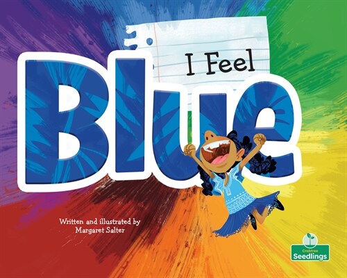 I Feel Blue (Paperback)