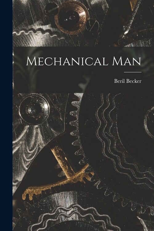 Mechanical Man (Paperback)