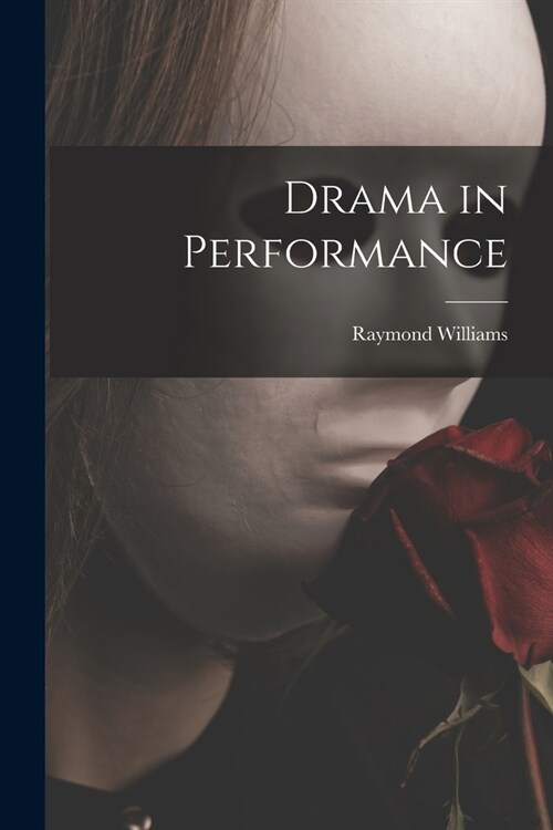 Drama in Performance (Paperback)