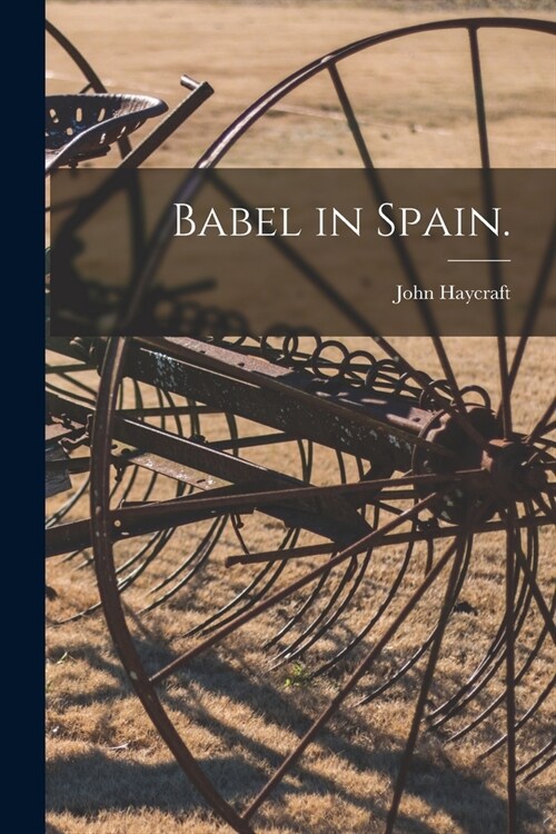 Babel in Spain. (Paperback)