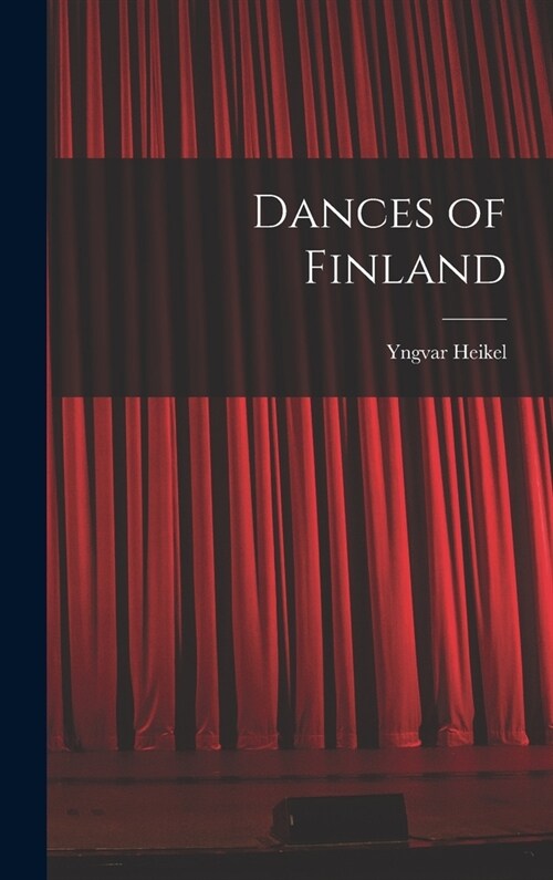 Dances of Finland (Hardcover)