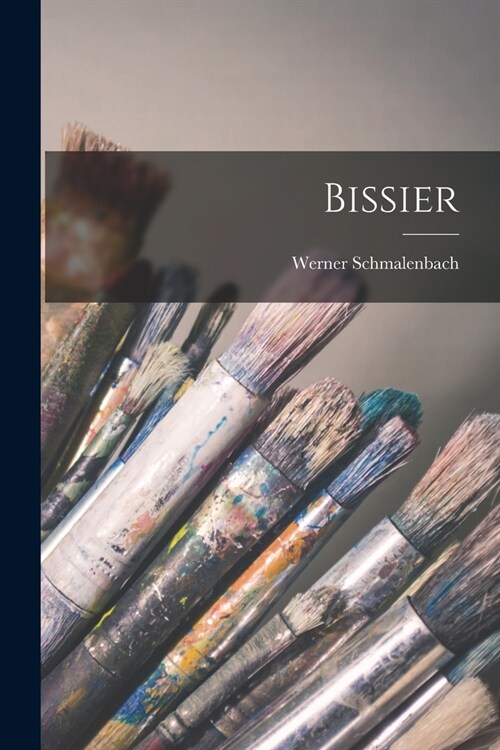 Bissier (Paperback)