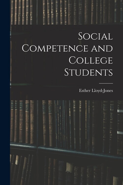 Social Competence and College Students (Paperback)