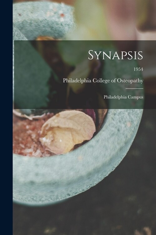 Synapsis: Philadelphia Campus; 1954 (Paperback)