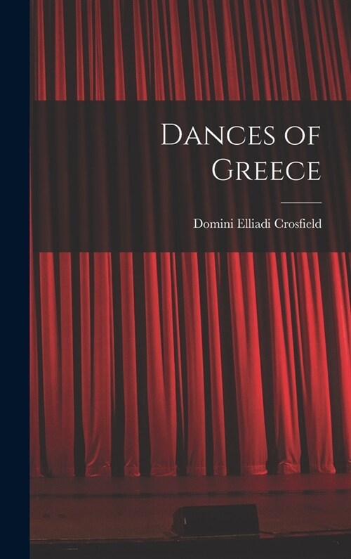 Dances of Greece (Hardcover)