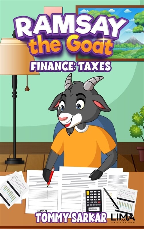 Ramsay the Goat, Finance: Taxes (Hardcover)