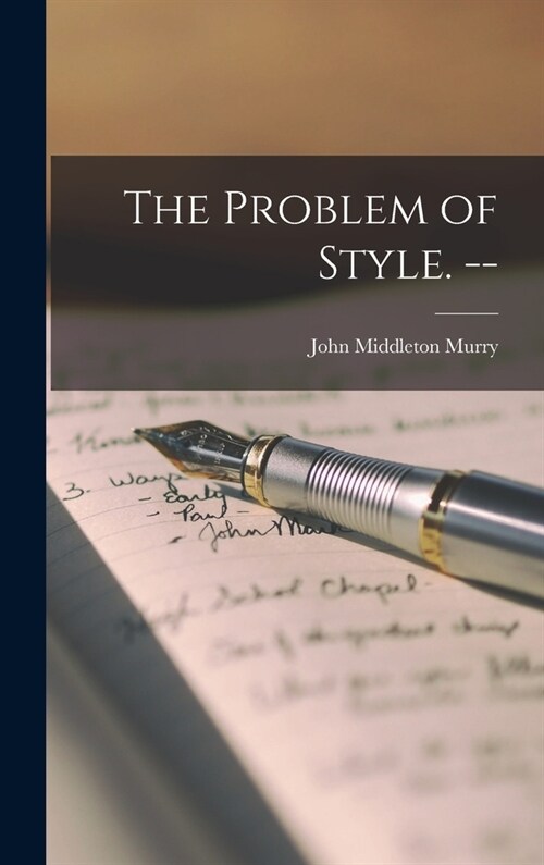 The Problem of Style. -- (Hardcover)