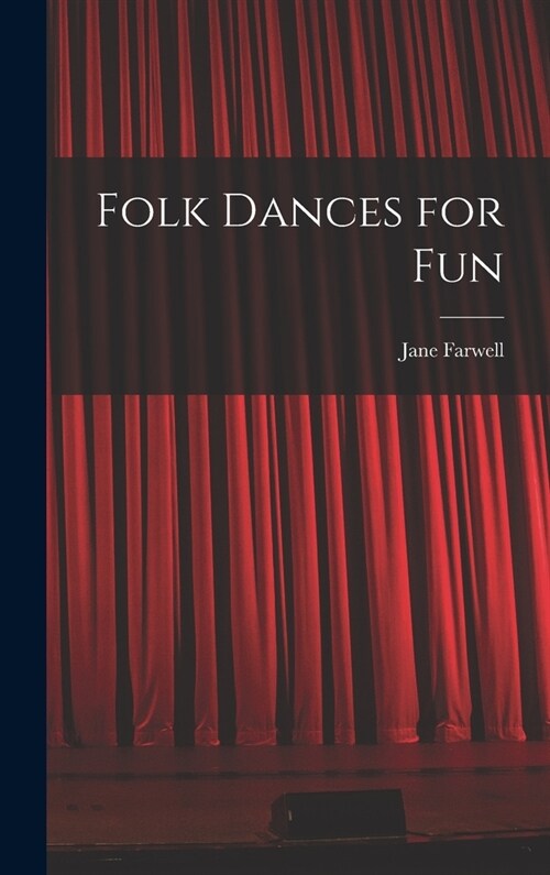 Folk Dances for Fun (Hardcover)