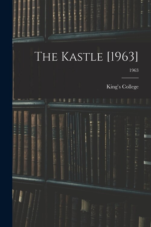The Kastle [1963]; 1963 (Paperback)