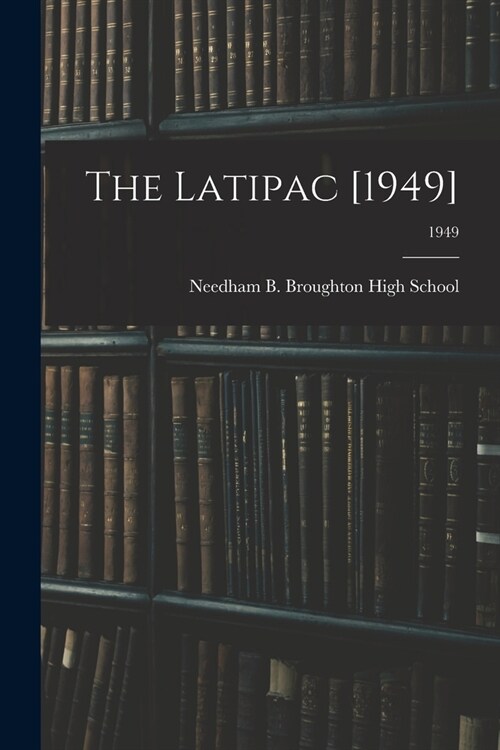 The Latipac [1949]; 1949 (Paperback)