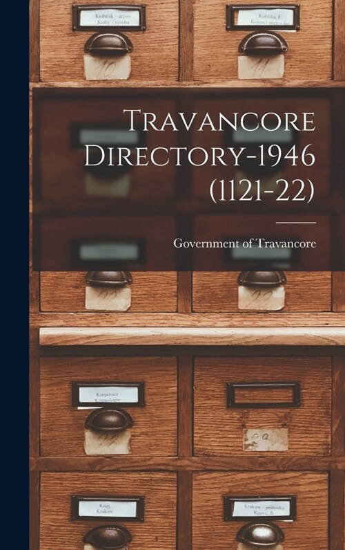 Travancore Directory-1946 (1121-22) (Hardcover)