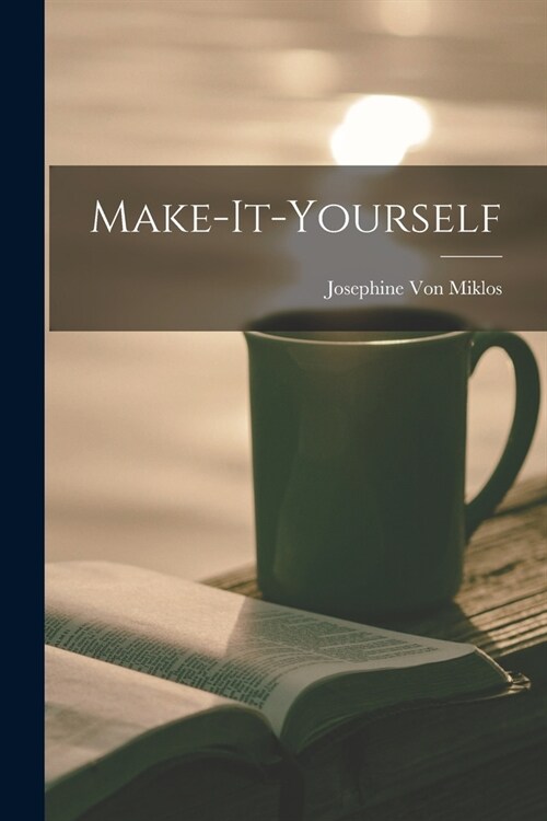 Make-it-yourself (Paperback)