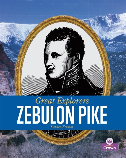 Zebulon Pike (Paperback)