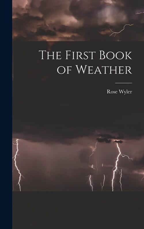 The First Book of Weather (Hardcover)