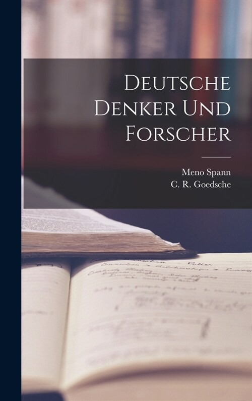 Deutsche Denker Und Forscher (Hardcover)