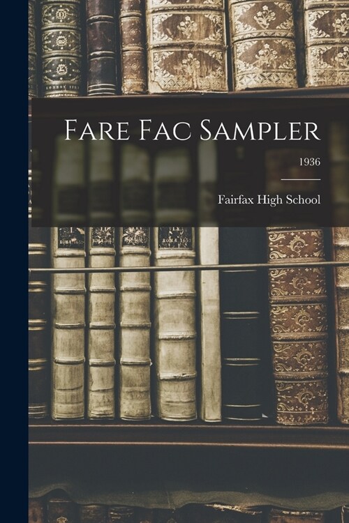 Fare Fac Sampler; 1936 (Paperback)