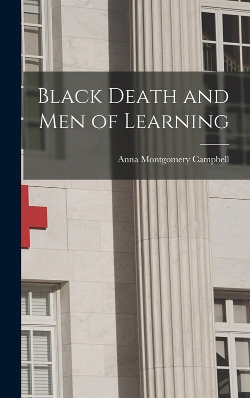 Black Death and Men of Learning (Hardcover)