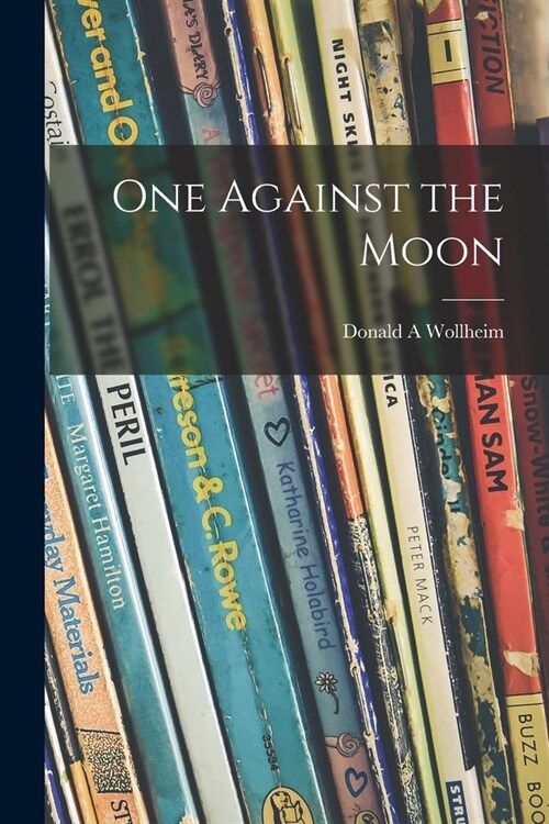 One Against the Moon (Paperback)