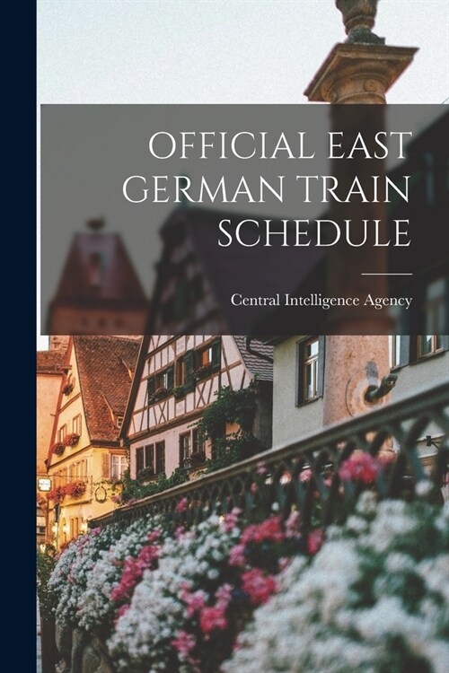 Official East German Train Schedule (Paperback)