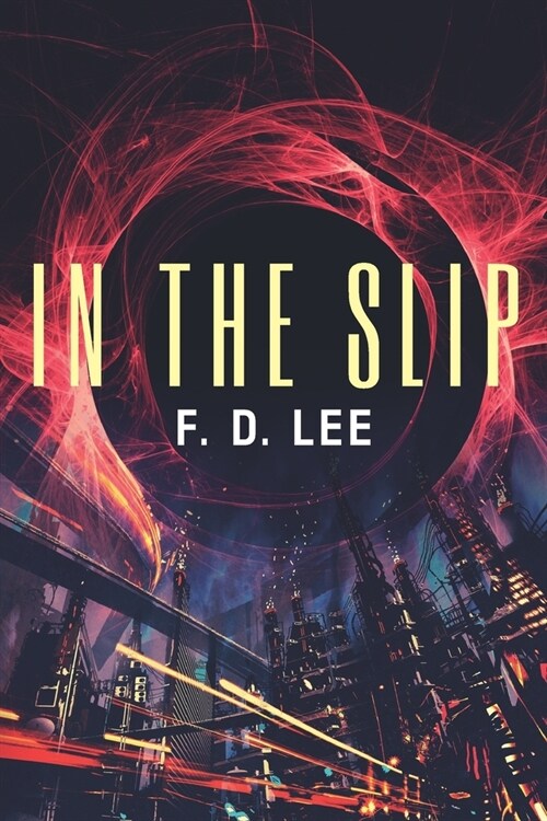 In The Slip (Paperback)