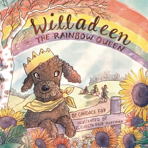 Willadeen the Rainbow Queen (Paperback)