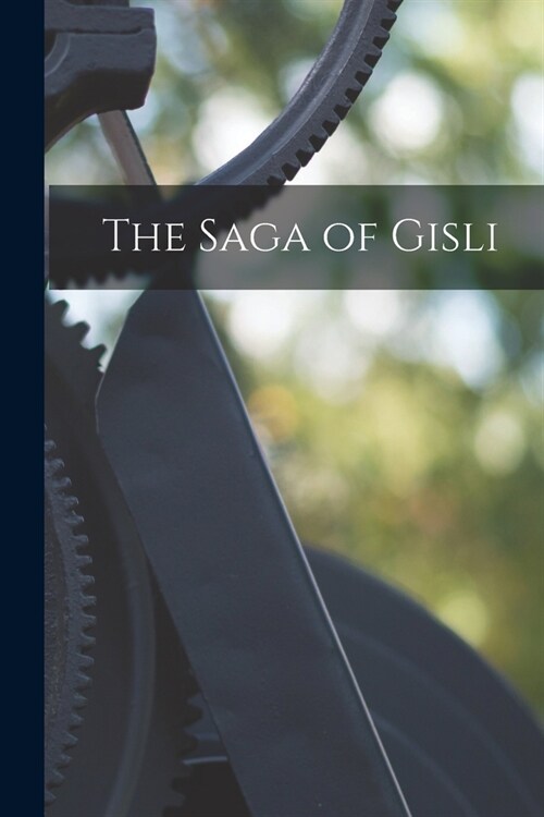 The Saga of Gisli (Paperback)