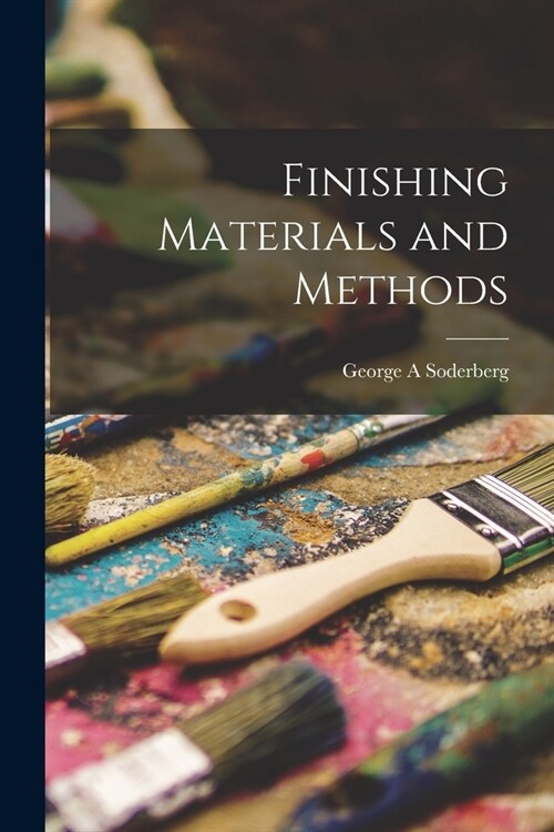 Finishing Materials and Methods (Paperback)