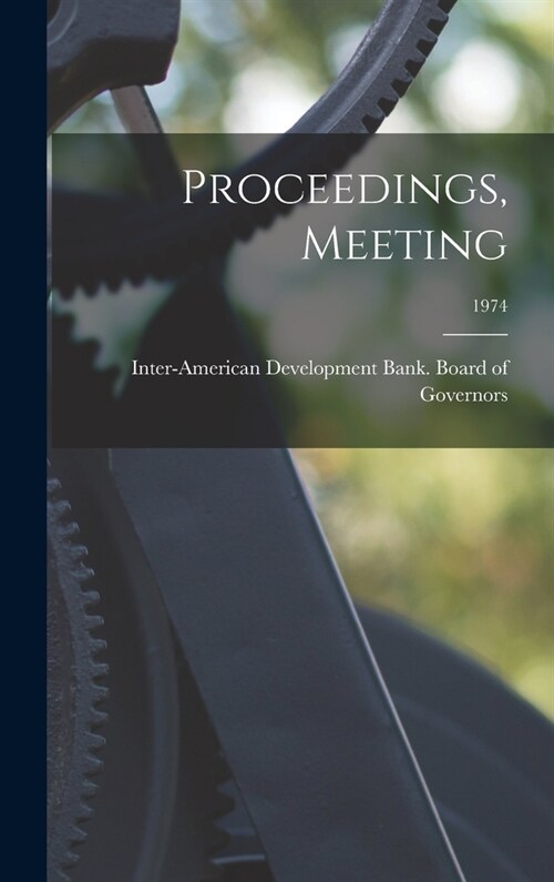 Proceedings, Meeting; 1974 (Hardcover)