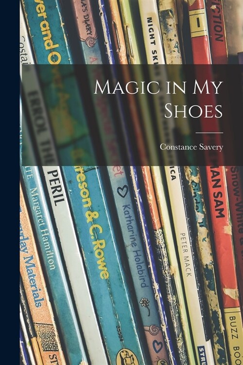 Magic in My Shoes (Paperback)