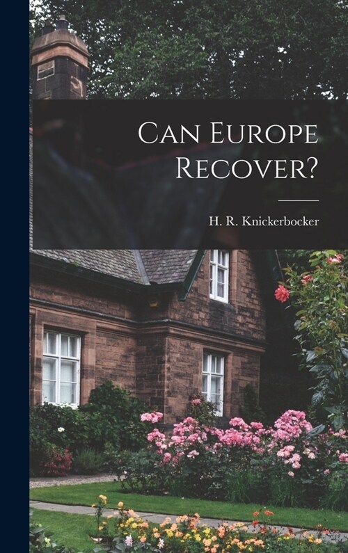 Can Europe Recover? (Hardcover)
