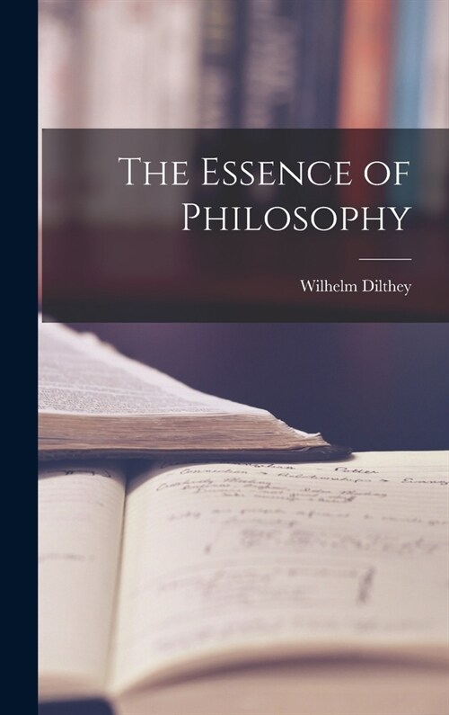 The Essence of Philosophy (Hardcover)