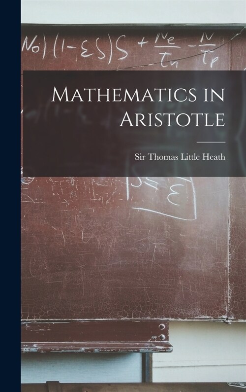 Mathematics in Aristotle (Hardcover)